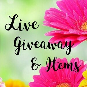 LiVE GiVEAWAYS/iTEMS